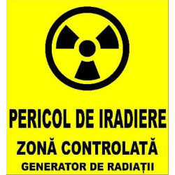 Autocolant avertizare Pericol de Iradiere Autocolant avertizare Pericol de Iradiere