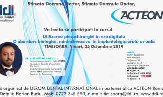 Curs - Utilizarea piezochirurgiei in era digitala O abordare biologica, minim invaziva, in implantologia orala actuala